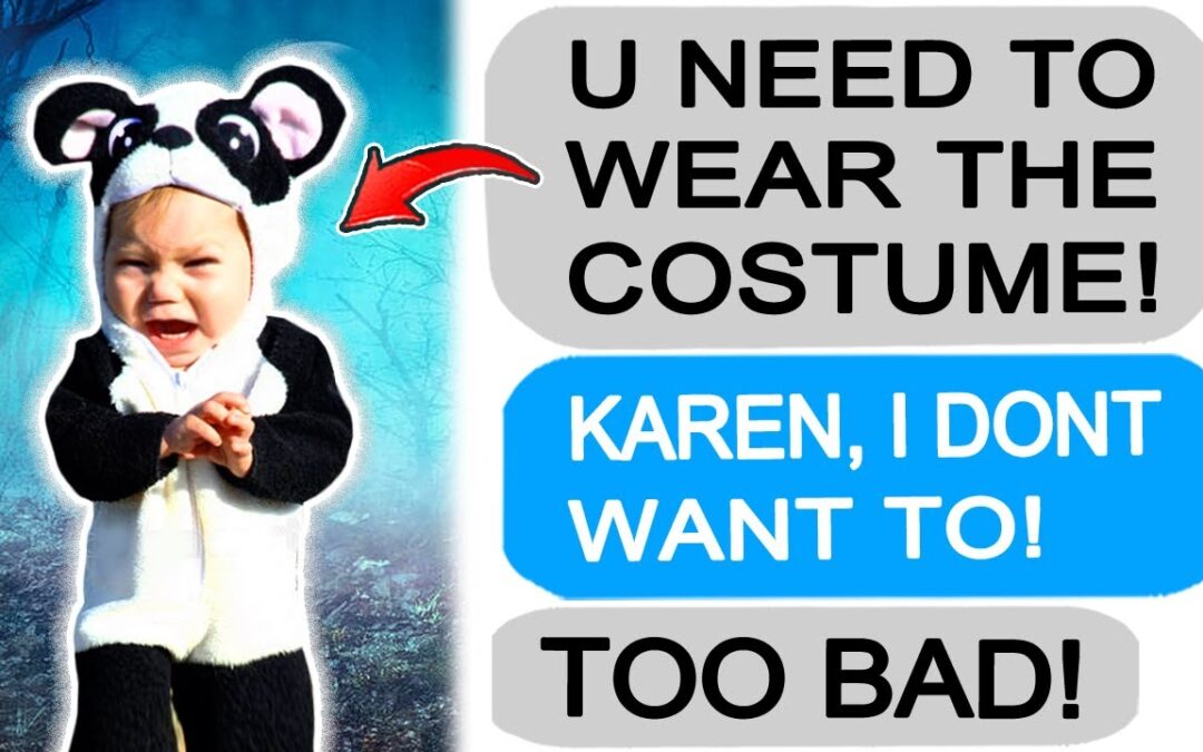 Karen FORCES ME to wear a PANDA COSTUME! r/EntitledPeople