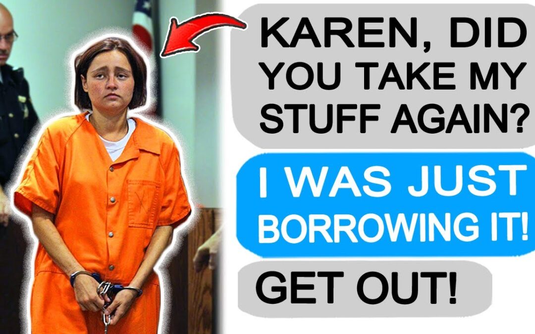 Karen Takes my Stuff WITHOUT PERMISSION! Gets Taught a Lesson! r/EntitledPeople