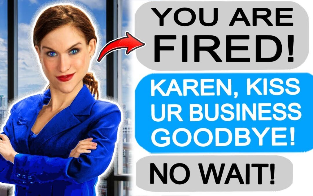 Karen Fires Me WRONGFULLY! Gets Taught a Lesson! r/EntitledPeople