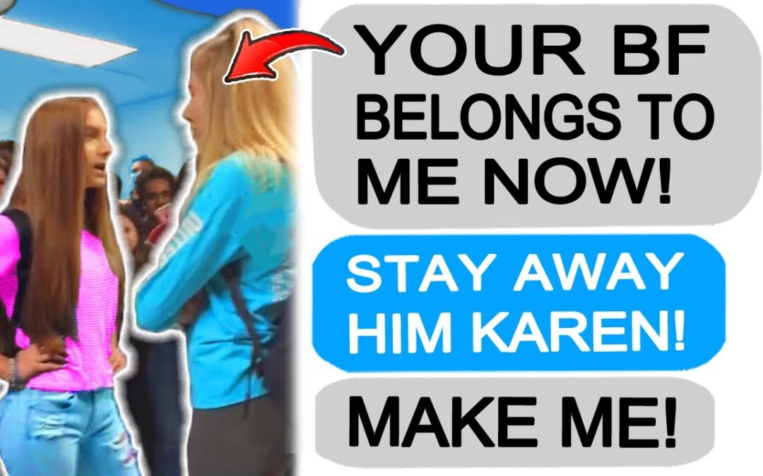 Karen Tries to TAKE MY BF! Gets Taught a Lesson! r/EntitledPeople