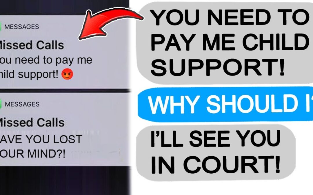 Karen DEMANDS CHILD SUPPORT, I LAUGH IN HER FACE! r/EntitledPeople